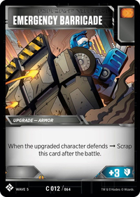 Emergency Barricade Card Image